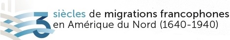 Trois Siècles de migrations francophones